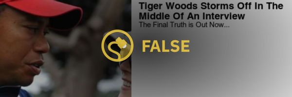 Un anuncio afirmaba que Tiger Woods se enfureció en medio de una entrevista y luego reveló la verdad final.
