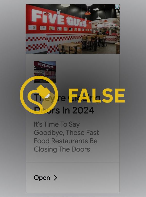 Los anuncios en línea parecían afirmar que Five Guys cerraría todos los restaurantes, cerraría o se declararía en quiebra en 2024.