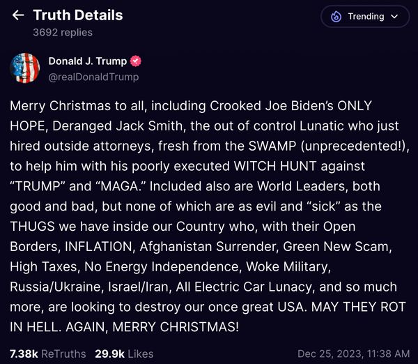 El ex presidente de los Estados Unidos, Donald Trump, realmente compartió un mensaje en el que les decía a los usuarios Feliz Navidad y les decía a los matones que se pudran en el infierno.