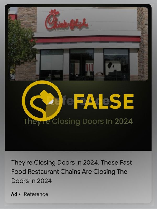 Los anuncios en línea afirmaban que Chick-fil-A cerraría todos sus restaurantes en 2024.