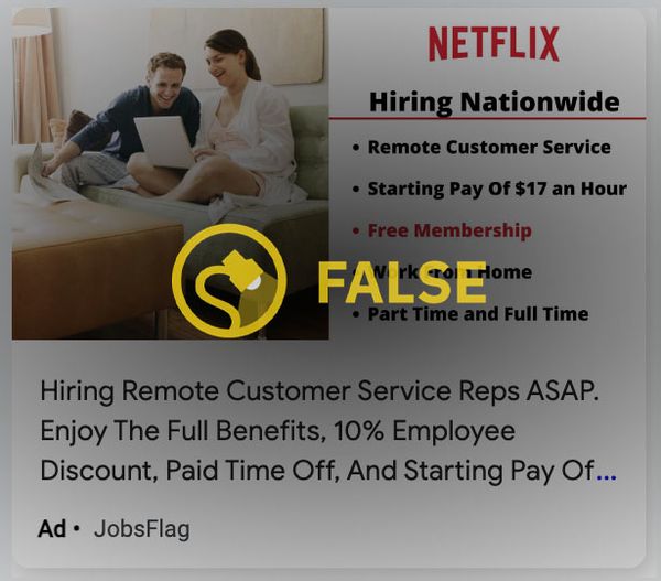 Netflix no ofrecía puestos de trabajo remotos o desde casa o desde casa para puestos de servicio al cliente, a pesar de lo que afirmaban algunos anuncios en línea.