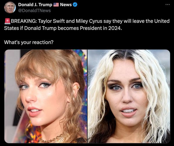 ÚLTIMA HORA Taylor Swift y Miley Cyrus dicen que abandonarán Estados Unidos si Donald Trump asume la presidencia en 2024