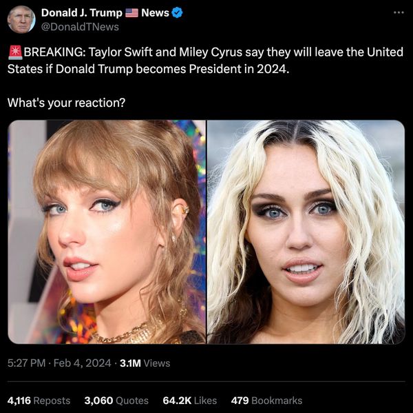 Una publicación en línea decía ÚLTIMA HORA Taylor Swift y Miley Cyrus dicen que abandonarán Estados Unidos si Donald Trump se convierte en presidente en 2024.